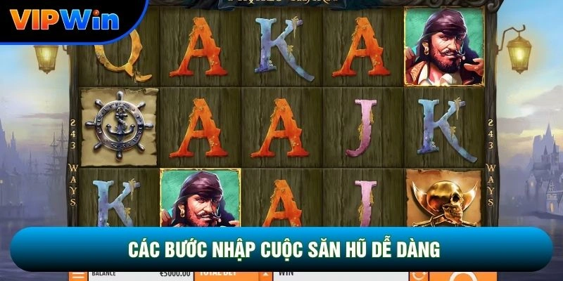 Các bước nhập cuộc săn hũ dễ dàng