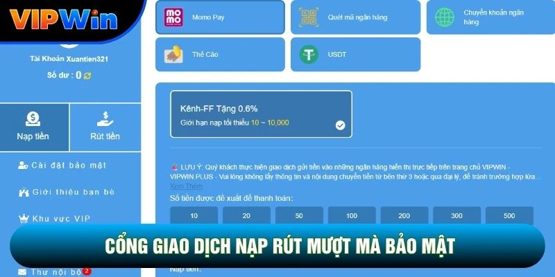 Cổng giao dịch nạp rút mượt mà bảo mật